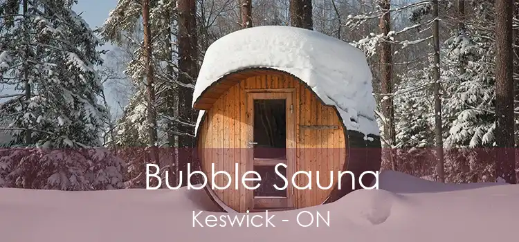  Bubble Sauna Keswick - ON