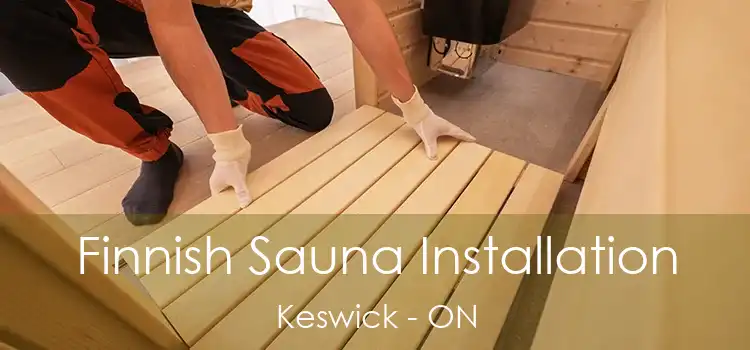  Finnish Sauna Installation Keswick - ON