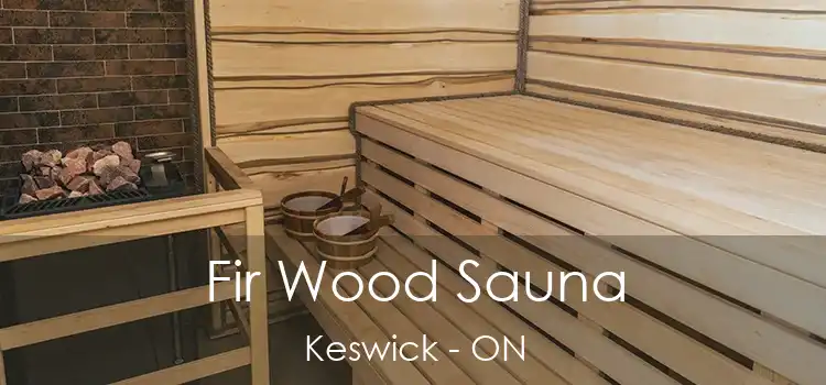  Fir Wood Sauna Keswick - ON