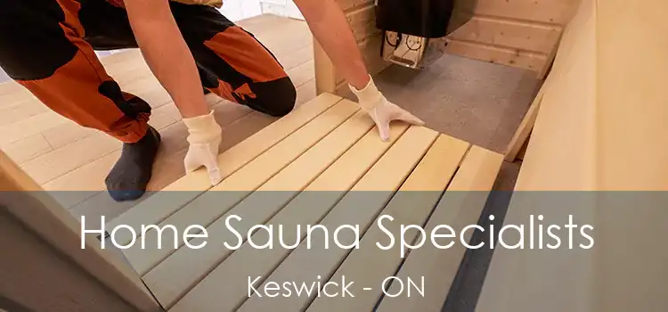  Home Sauna Specialists Keswick - ON
