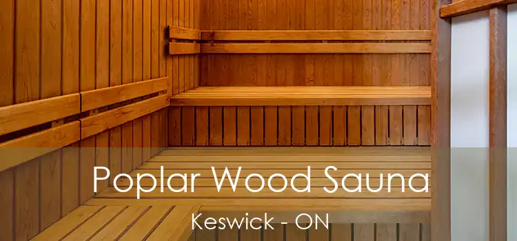  Poplar Wood Sauna Keswick - ON