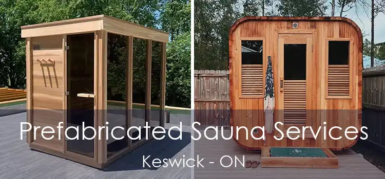  Prefabricated Sauna Services Keswick - ON