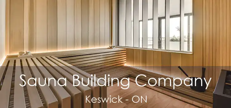  Sauna Building Company Keswick - ON