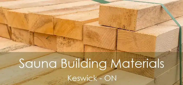  Sauna Building Materials Keswick - ON