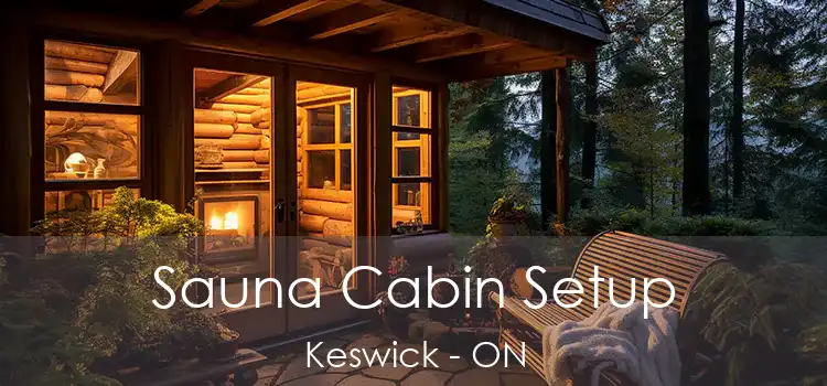  Sauna Cabin Setup Keswick - ON