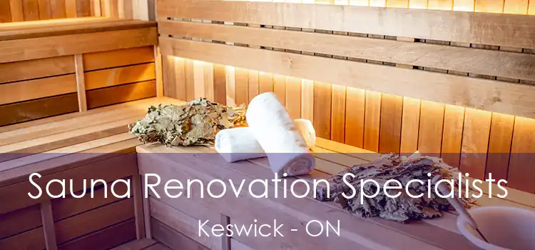  Sauna Renovation Specialists Keswick - ON