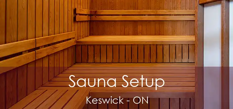  Sauna Setup Keswick - ON
